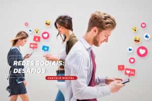 Redes Sociais: Desafios